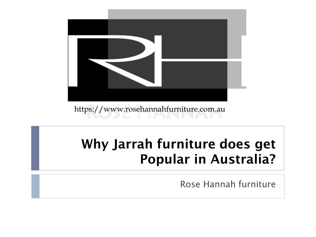 why jarrah furniture does get popular in australia