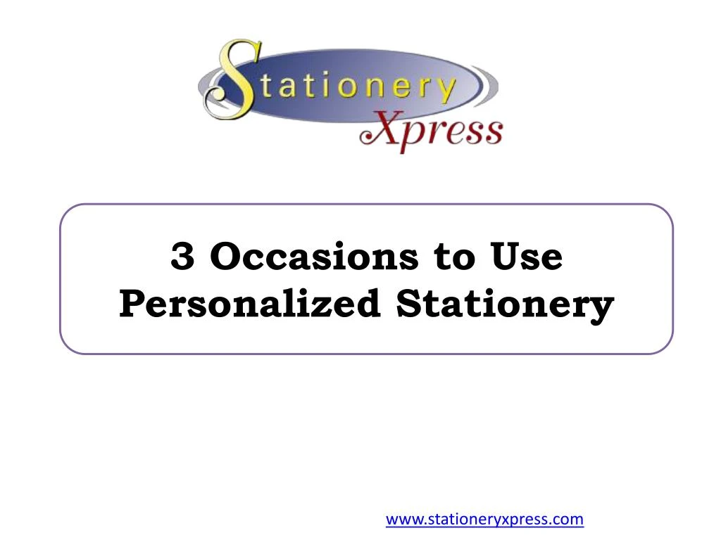 3 occasions to use personalized stationery