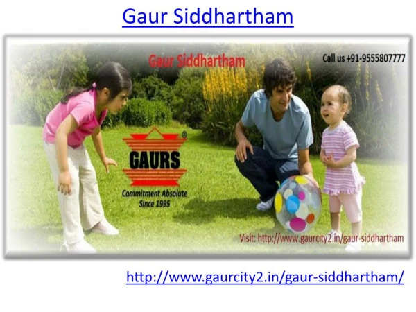 Gaur Siddhartham Amazing Place