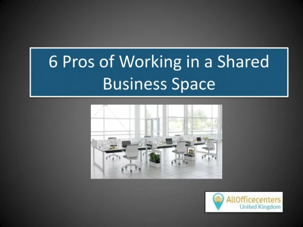 6 Pros of Working in a Shared Business Space