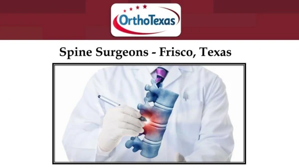 Spine Surgeons - Frisco, Texas