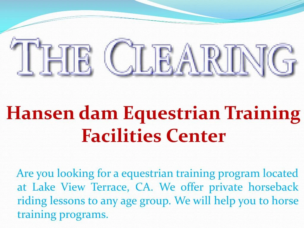 hansen dam equestrian training facilities center