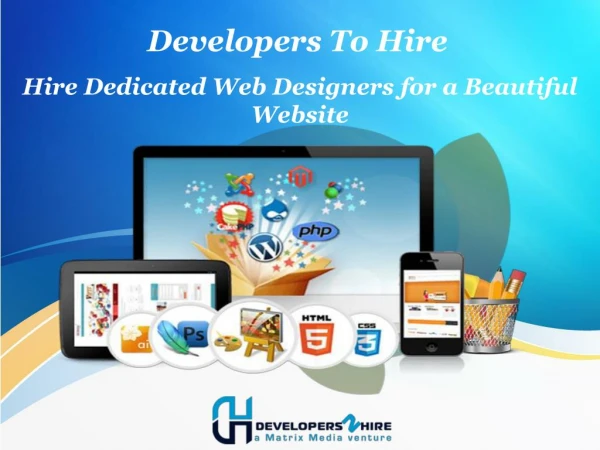Hire Dedicated Web Designers for a Beautiful Website