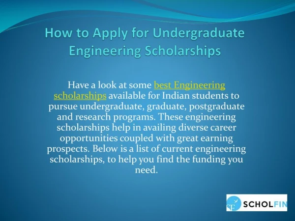 Apply Online for Undergraduate Engineering Scholarships in India