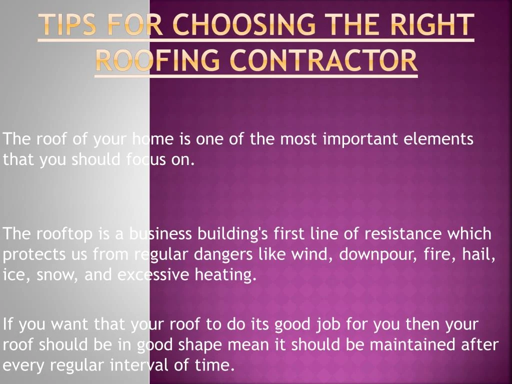 tips for choosing the right roofing contractor