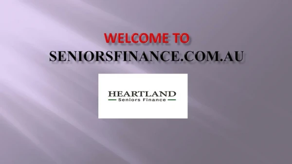 Heartland Seniors Finance – Reverse Mortgage Provider