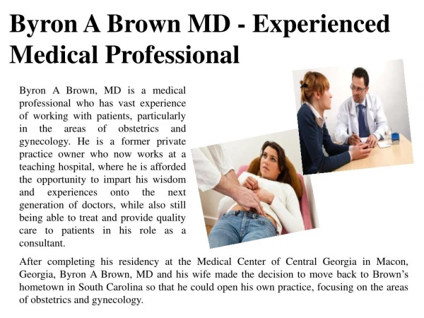 Byron A Brown MD - Experienced Medical Professional