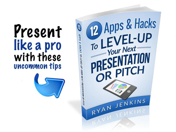 12 Apps & Hacks to Level Up Your Next Presentation or Pitch