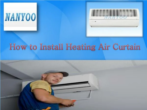 Heating Air Curtain Installation Method