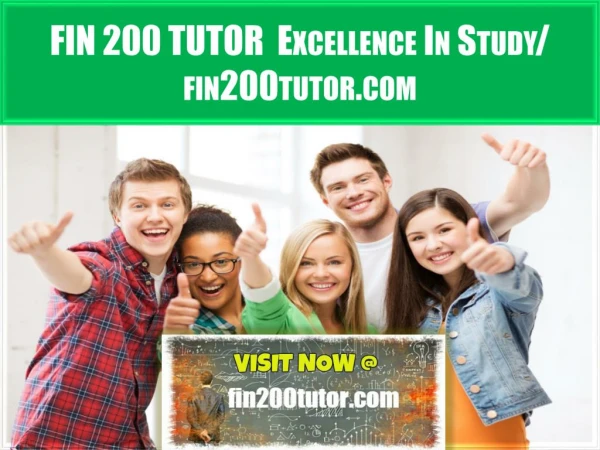 FIN 200 TUTOR Excellence In Study/fin200tutor.com