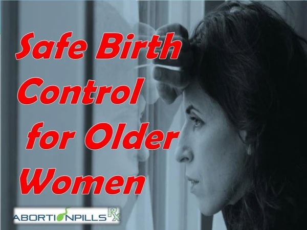 Safe Birth Control for Older Women
