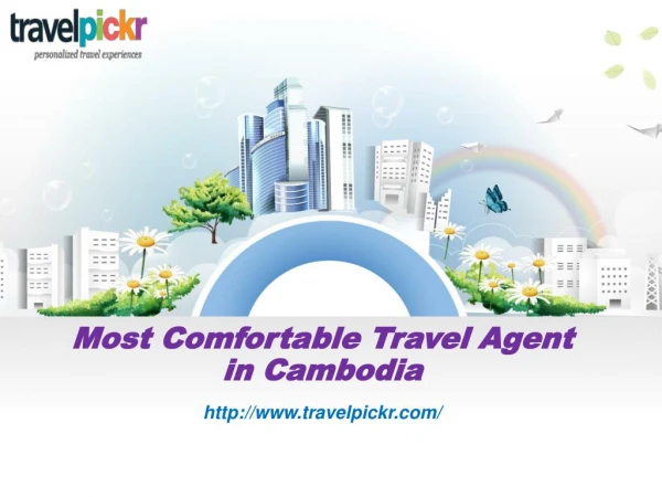 Travel Agent in Cambodia