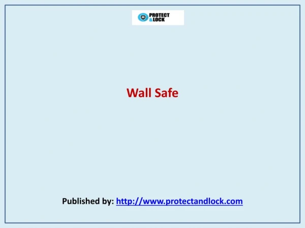Protect & Lock- Wall Safe