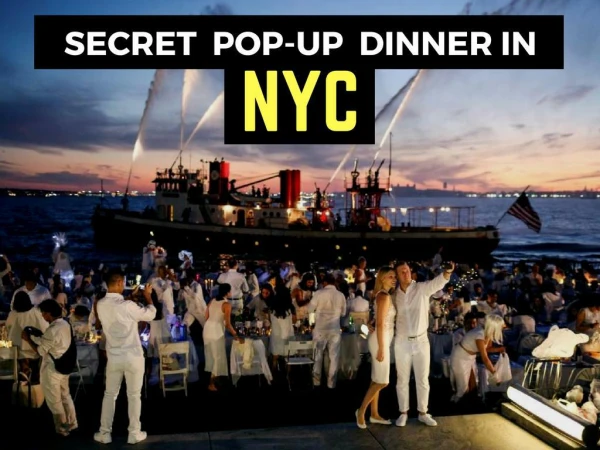 Secret pop-up dinner in NYC