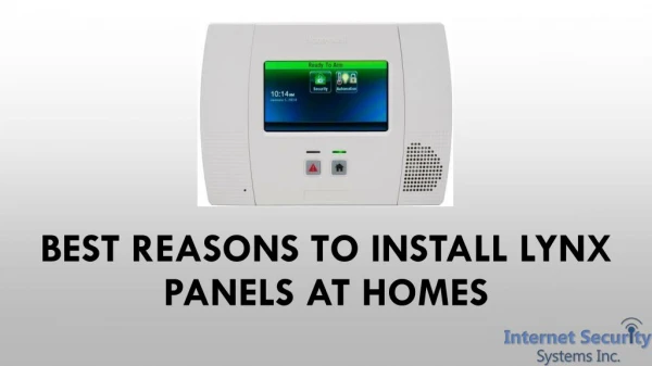 Best Reasons to Install Lynx Panels at Homes