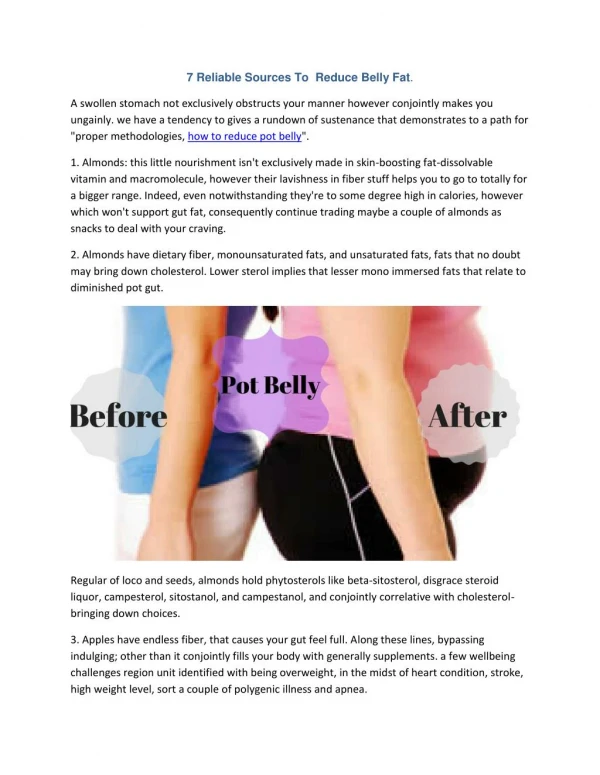 Top 7 Reliable Sources To Reduce Pot Belly Fat Without Any Extra Efforts.