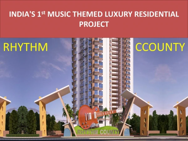 Rhythm Ccounty 2/3 BHK Residential Property In Greater Noida