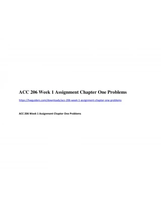 ACC 206 Week 1 Assignment Chapter One Problems - slide 1
