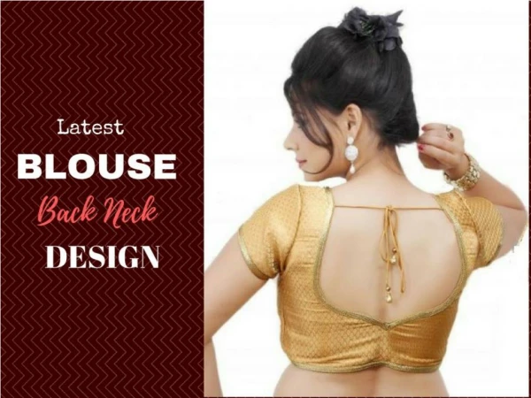 40 Latest Blouse Back Neck Design For Stylish Women