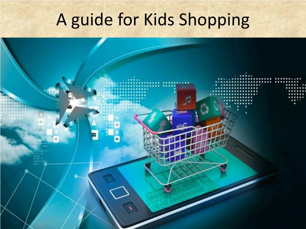 a guide for kids shopping