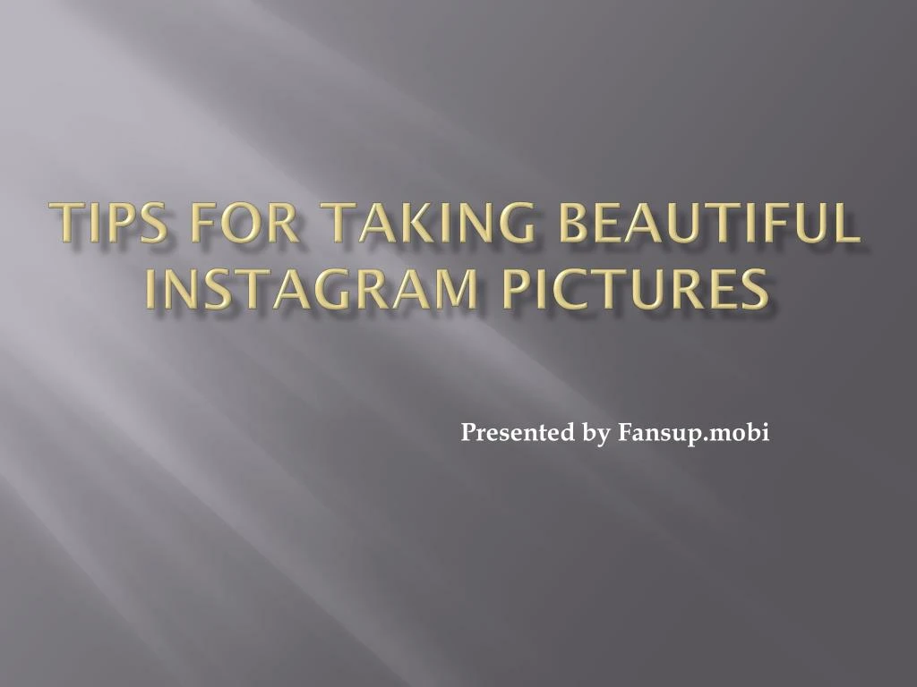 tips for taking beautiful instagram pictures