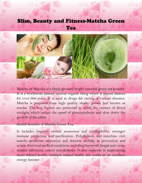 Younger Looking Skin and Thicker Hair Japanese Matcha Green Tea
