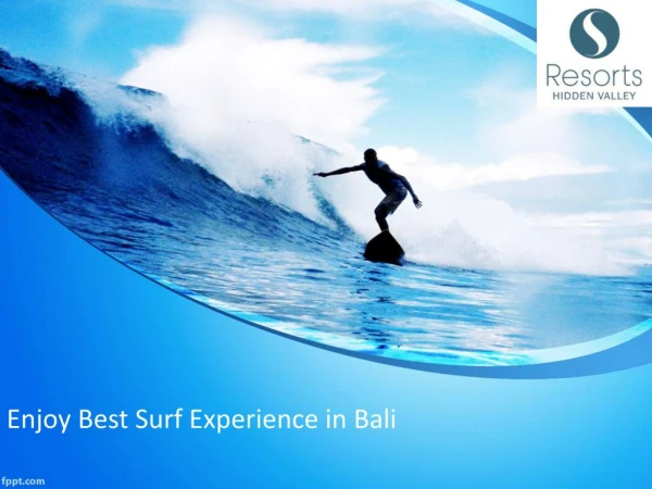 Enjoy Best surf Experience in Bali