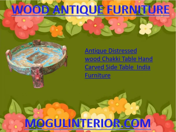 Wood antique furniture by MOGULINTERIOR