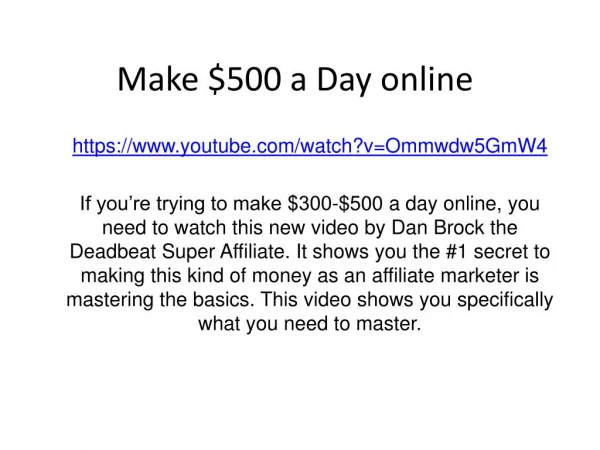 HOW to make $500 a day Online