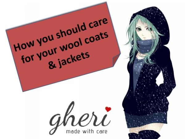 How you should care for your wool coats and jackets