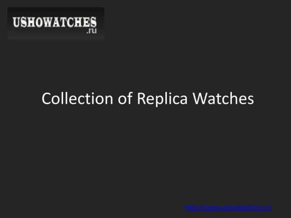 Collection of All Replica Watches Online