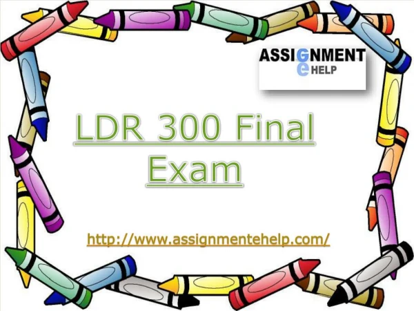 LDR 300 - LDR 300 Final Exam - LDR 300 Innovative Leadership | Assignment E Help