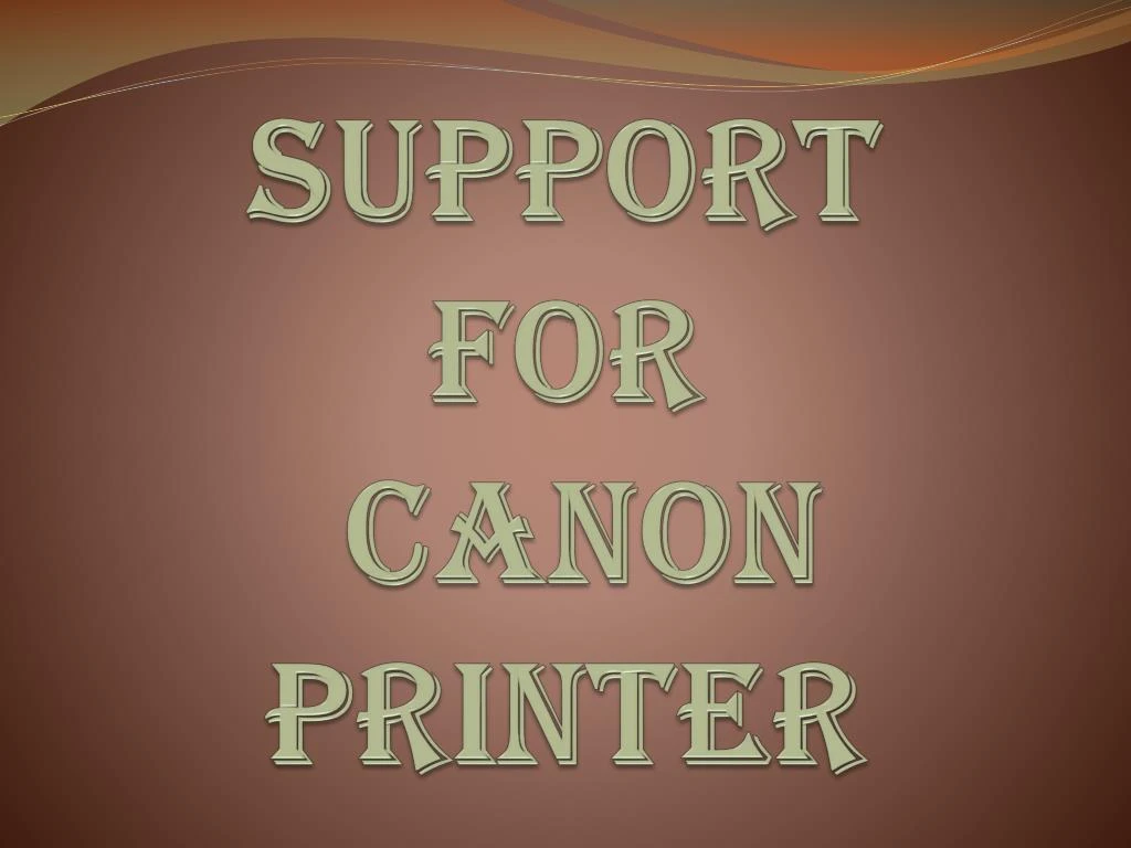 support for canon printer