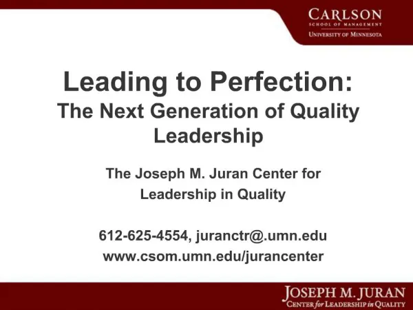 Leading to Perfection: The Next Generation of Quality Leadership