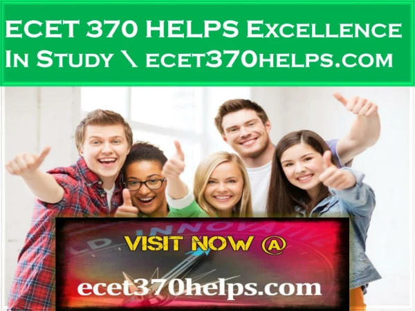 ECET 370 HELPS Excellence In Study \ ecet370helps.com