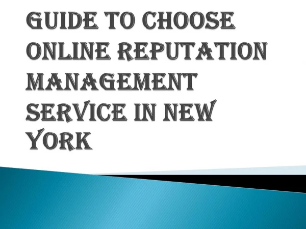 How To Choose best Online Reputation Management Service in New York?