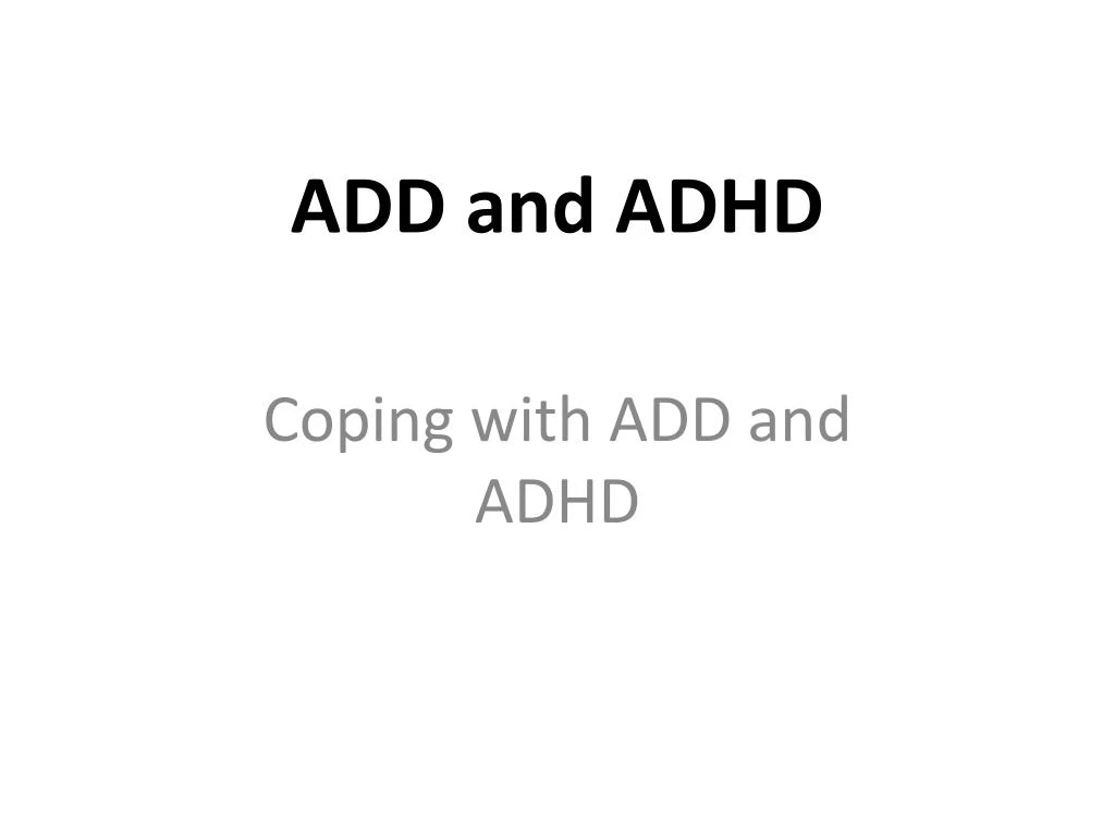 add and adhd