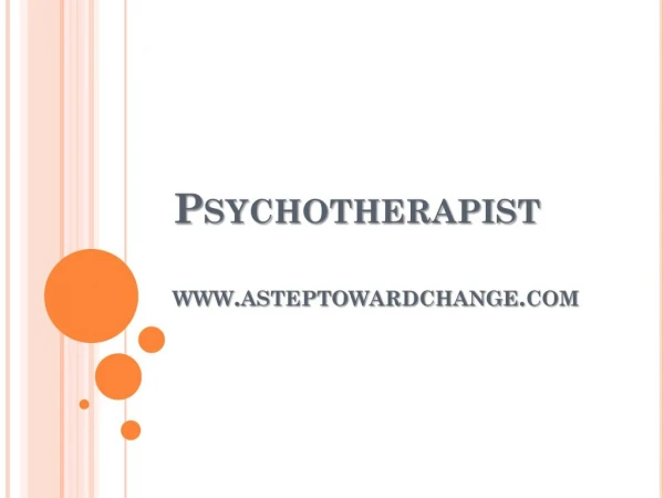 Psychotherapist - www.asteptowardchange.com