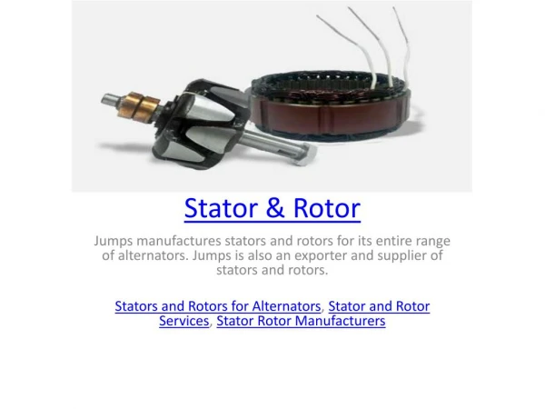 Stator and Rotor