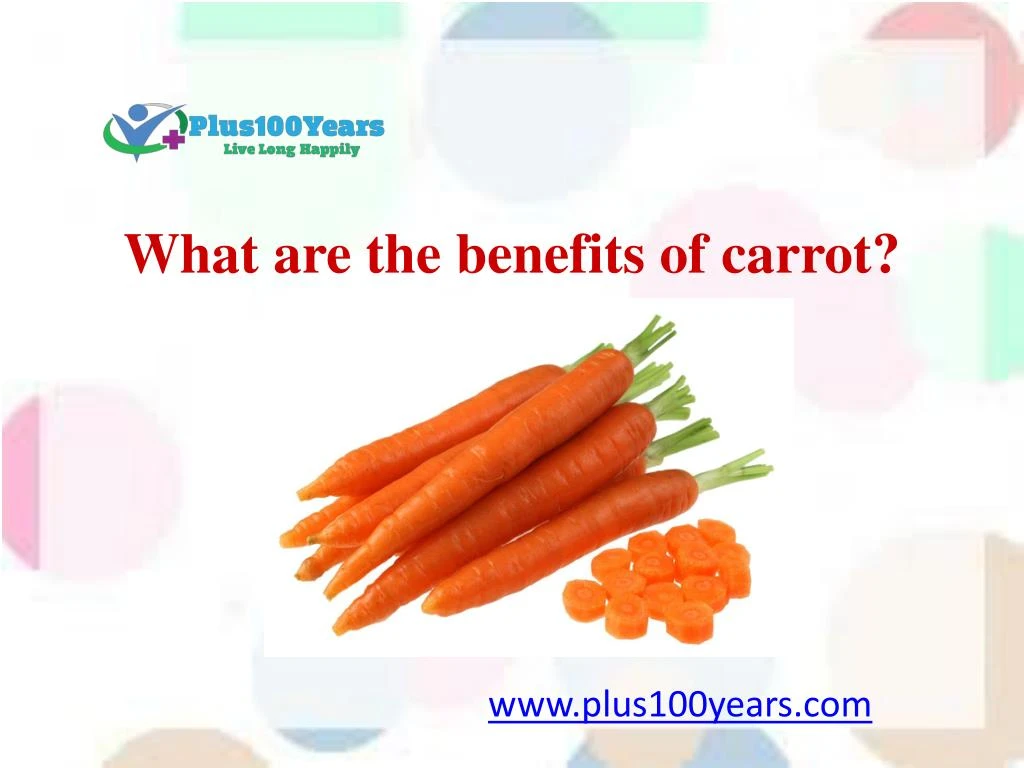 what are the benefits of carrot