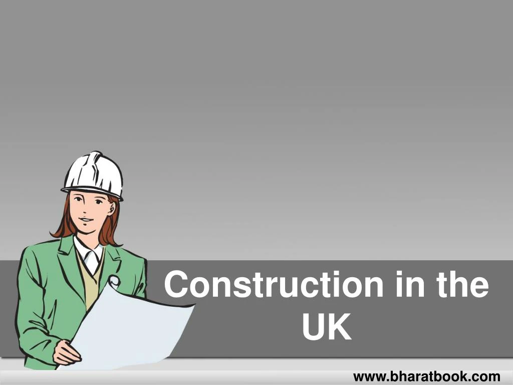 construction in the uk