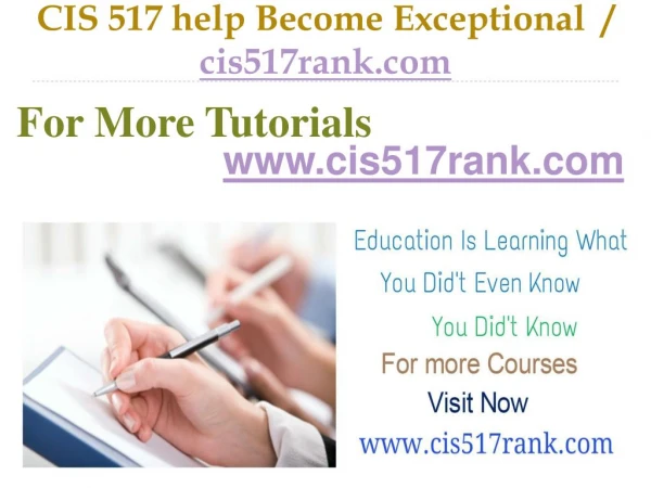 CIS 517 help Become Exceptional / cis517rank.com