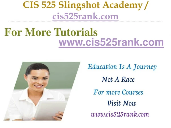 CIS 525 Slingshot Academy / cis525rank.com