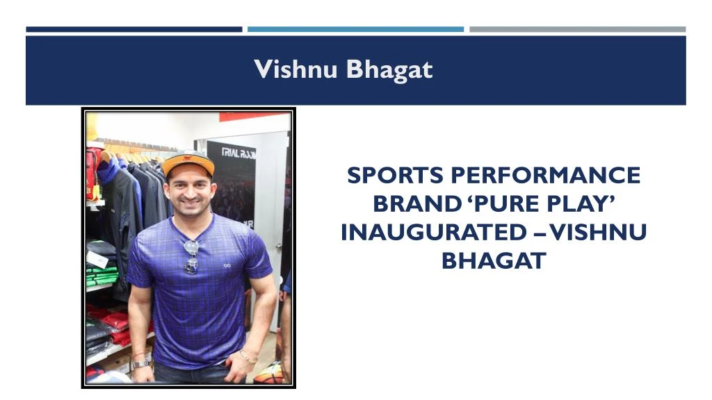 sports performance brand pure play inaugurated vishnu bhagat