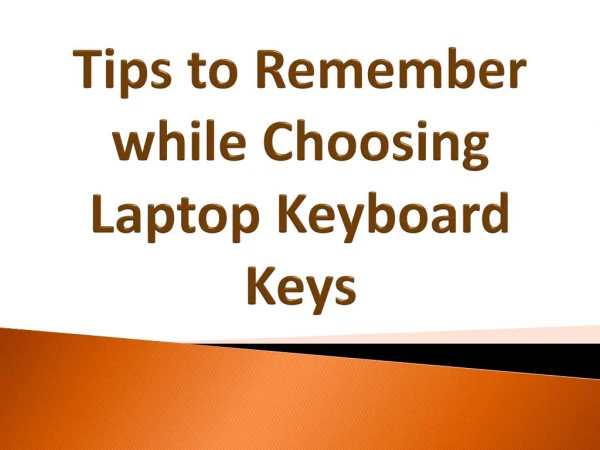Tips to Remember while Choosing a Laptop Keyboard Keys