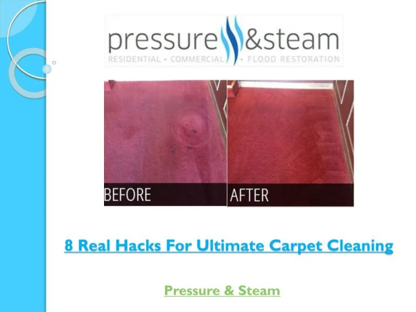 8 Real Hacks For Ultimate Carpet Cleaning