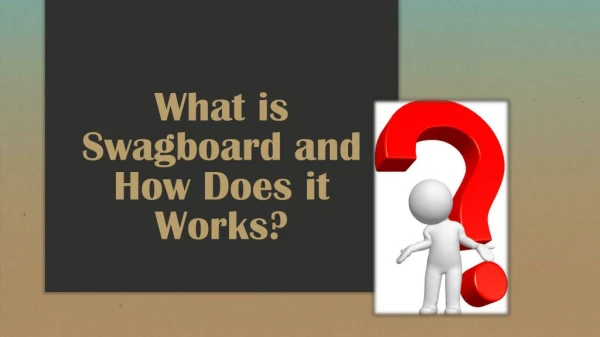 What is Swagboard and How Does it Works?