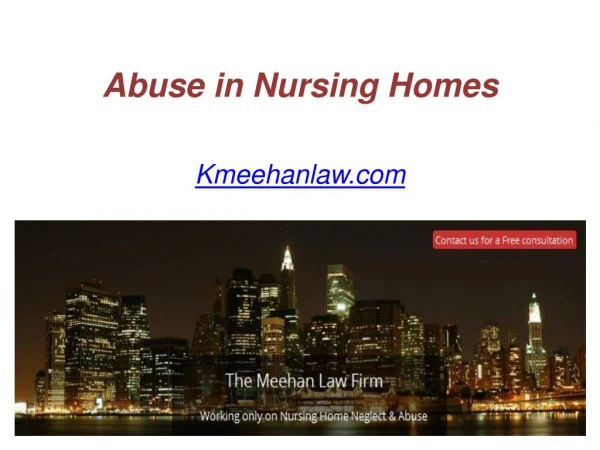 Abuse in Nursing Homes - Kmeehanlaw.com