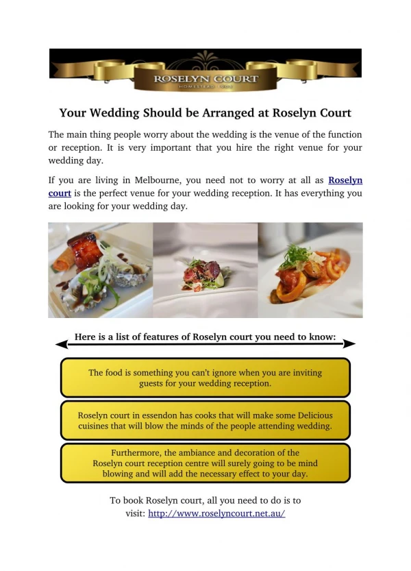 Your Wedding Should be Arranged at Roselyn court