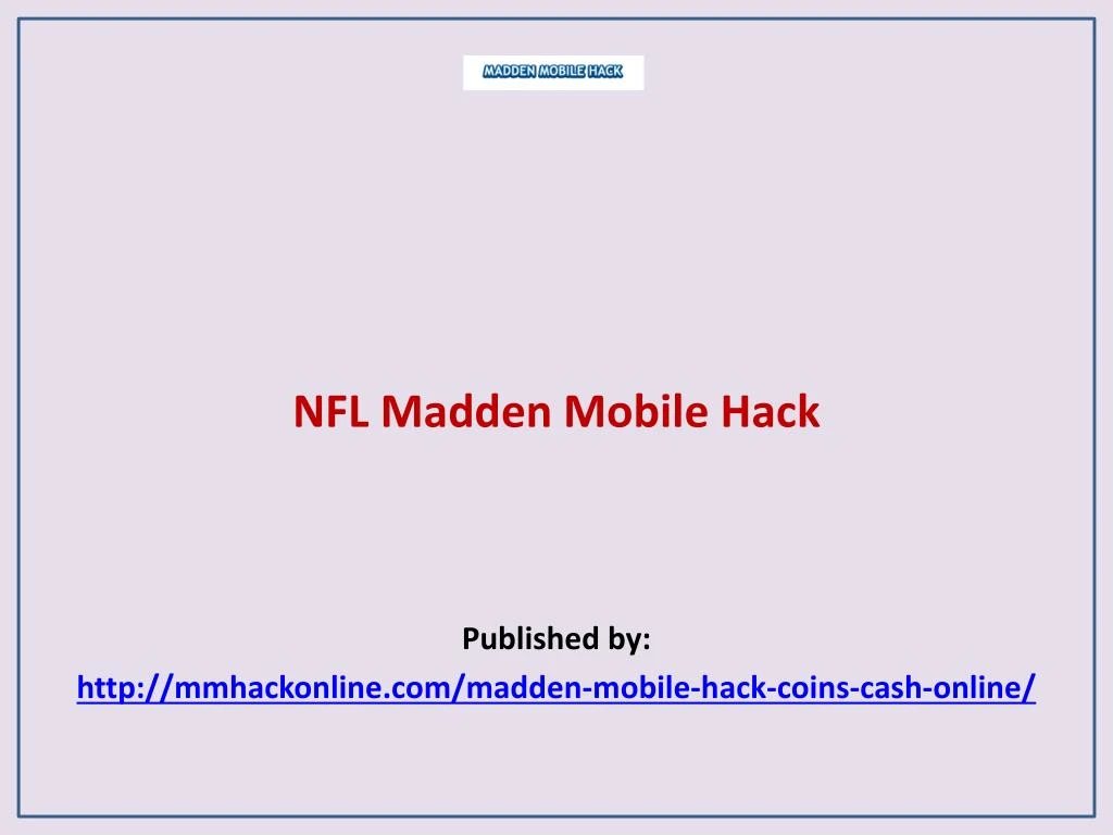 nfl madden mobile hack published by http mmhackonline com madden mobile hack coins cash online